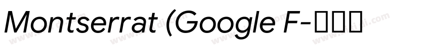 Montserrat (Google F字体转换
